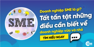 Doanh nghiệp SME là gì